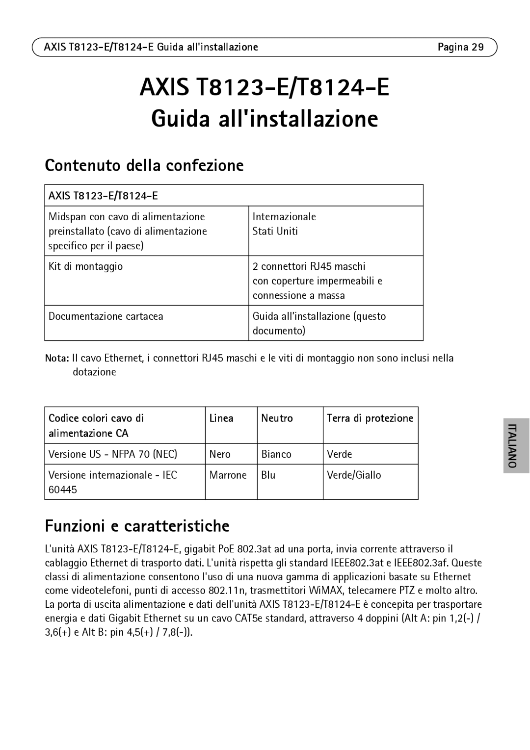 Axis Communications T8123-E Contenuto della confezione, Funzioni e caratteristiche, Codice colori cavo di Linea Neutro 