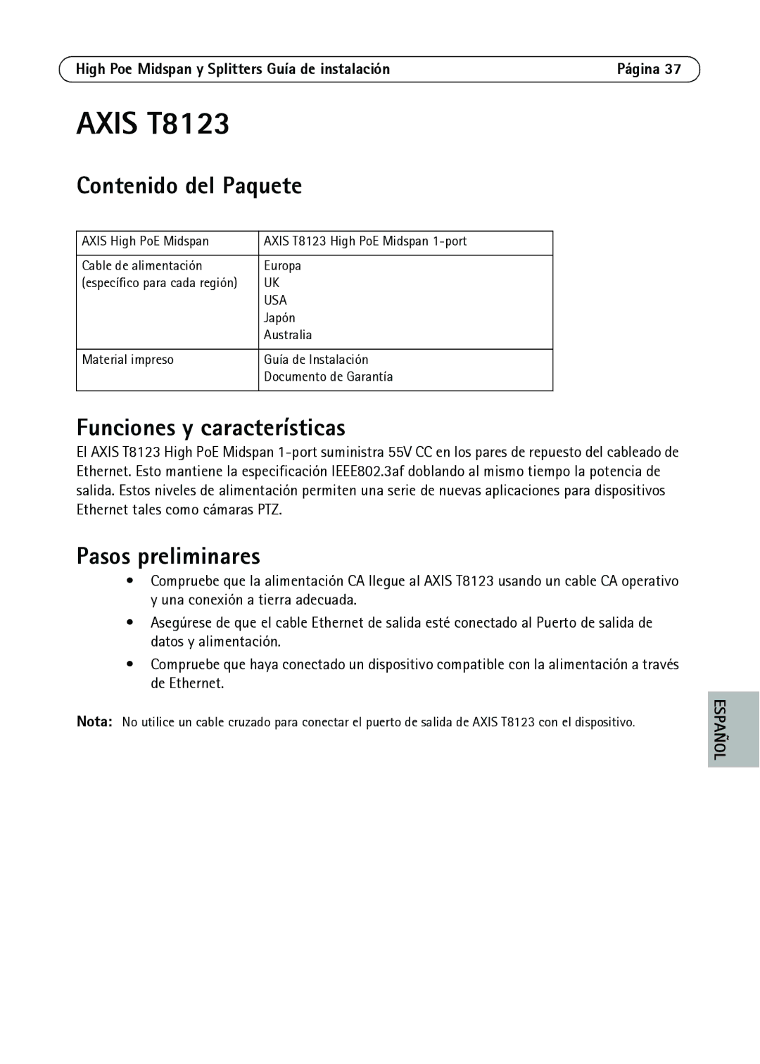 Axis Communications T8128, T8126, T8123 manual Contenido del Paquete, Funciones y características, Pasos preliminares, Japón 