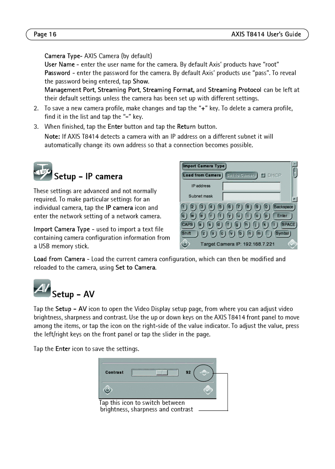 Axis Communications T8414 manual Setup IP camera, Setup AV 