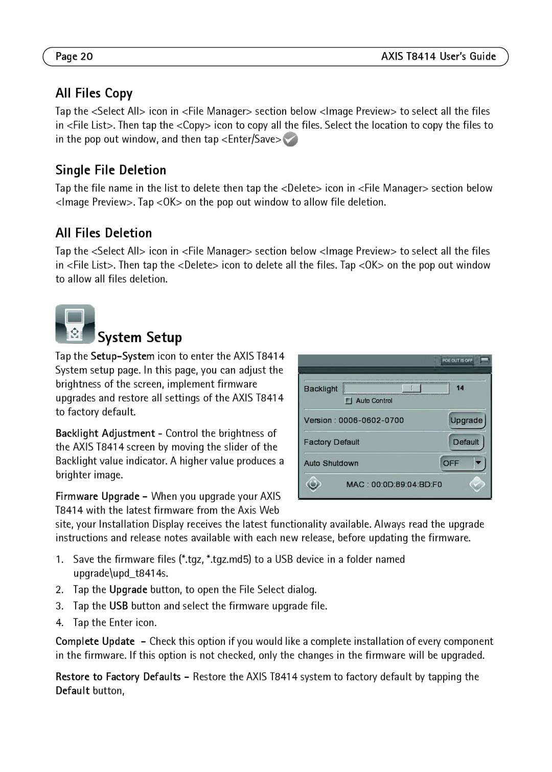 Axis Communications T8414 manual System Setup, All Files Copy, Single File Deletion, All Files Deletion 