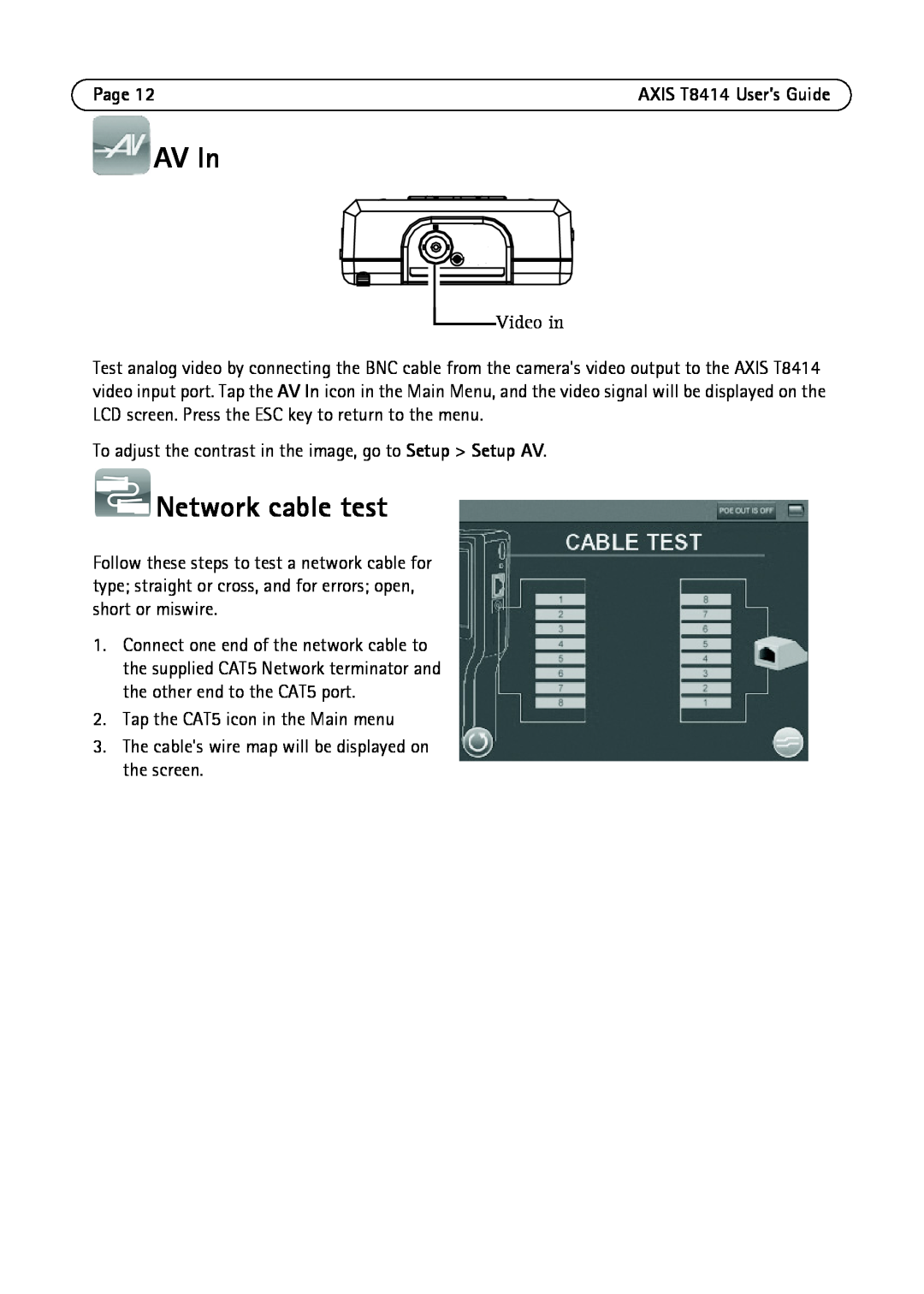Axis Communications T8414 manual AV In, Network cable test 