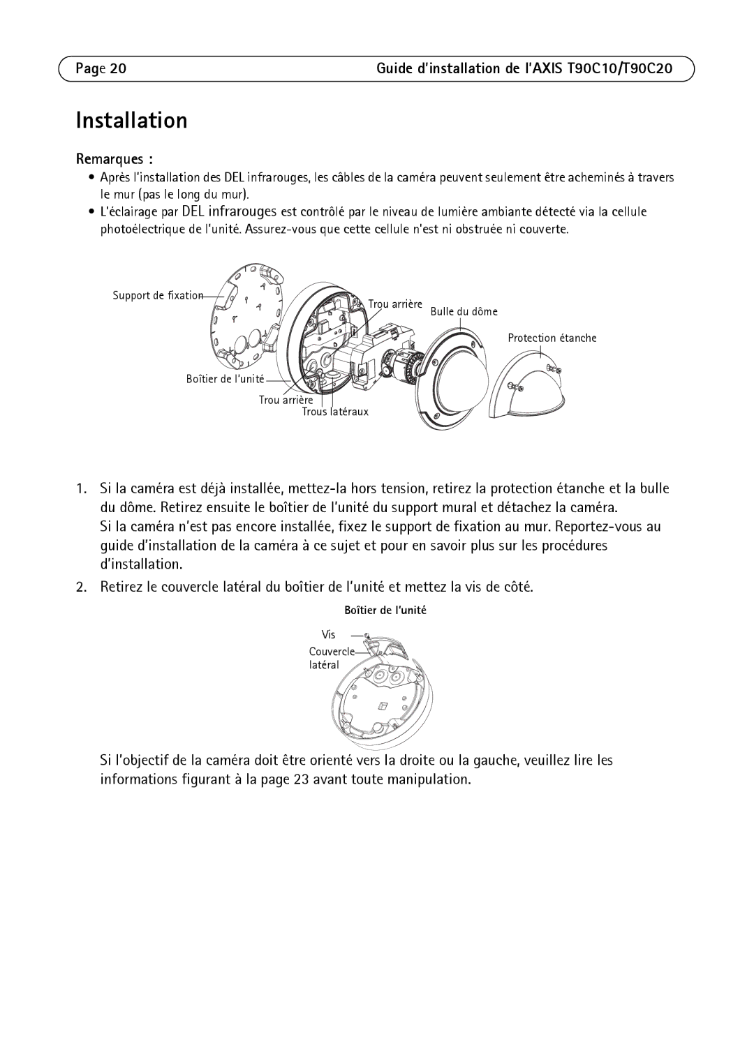 Axis Communications T90C10, T90C20 manual Installation, Remarques 