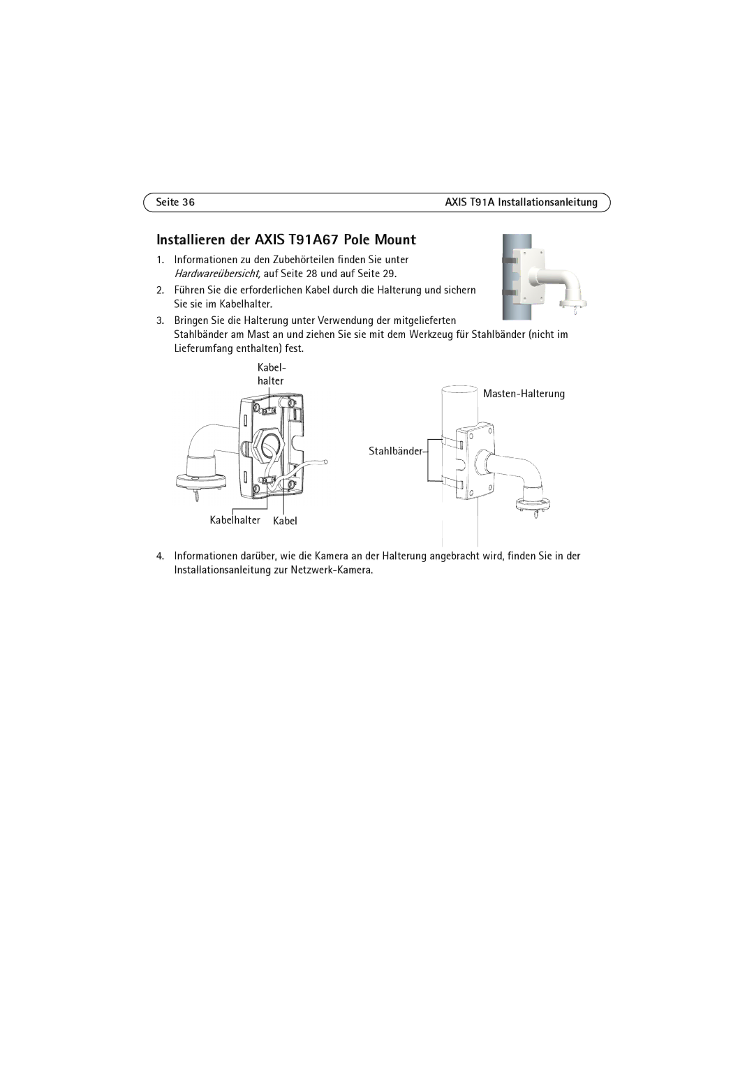 Axis Communications t91a61 manual Installieren der Axis T91A67 Pole Mount 