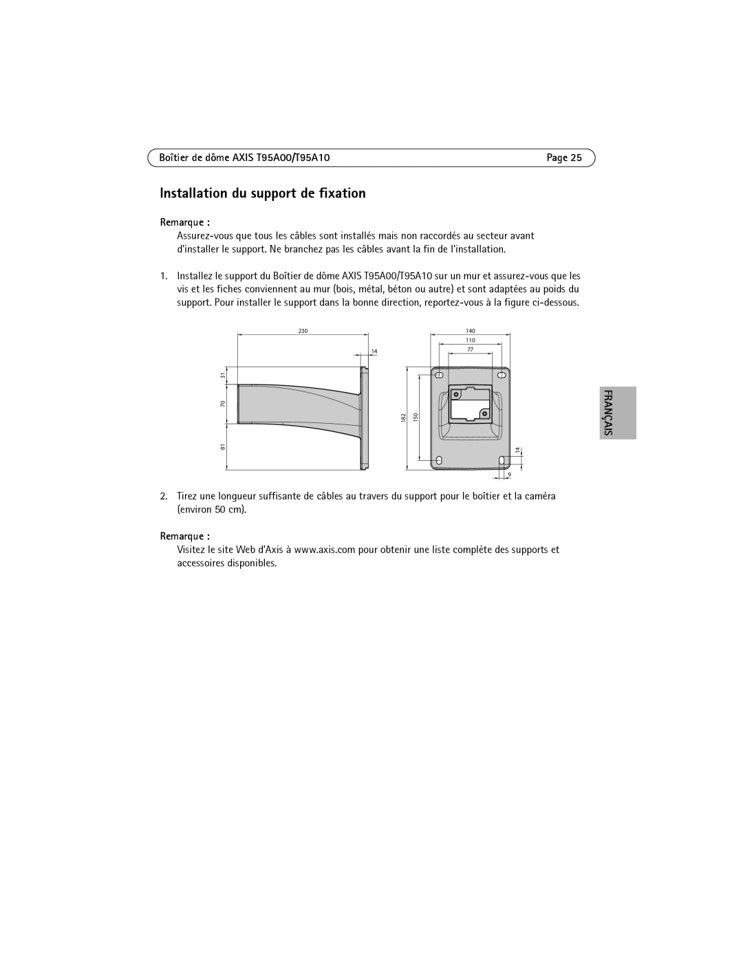 Axis Communications T95A00, T95A10 manual Installation du support de fixation 