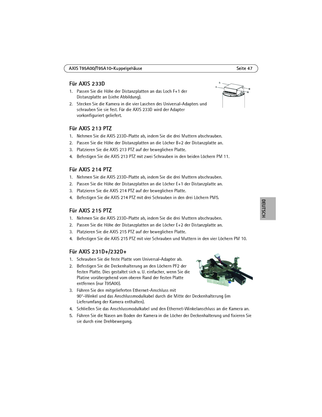 Axis Communications T95A00 manual Für Axis 233D, Für Axis 213 PTZ, Für Axis 214 PTZ, Für Axis 215 PTZ, Für Axis 231D+/232D+ 