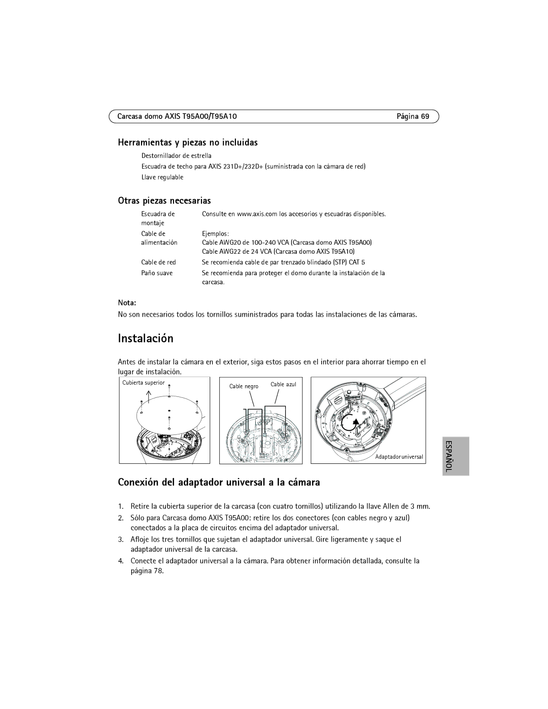 Axis Communications T95A00 Instalación, Conexión del adaptador universal a la cámara, Herramientas y piezas no incluidas 