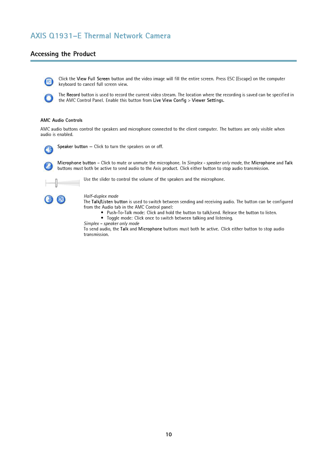 Axis Communications thermal network camera user manual AMC Audio Controls, Half-duplex mode 