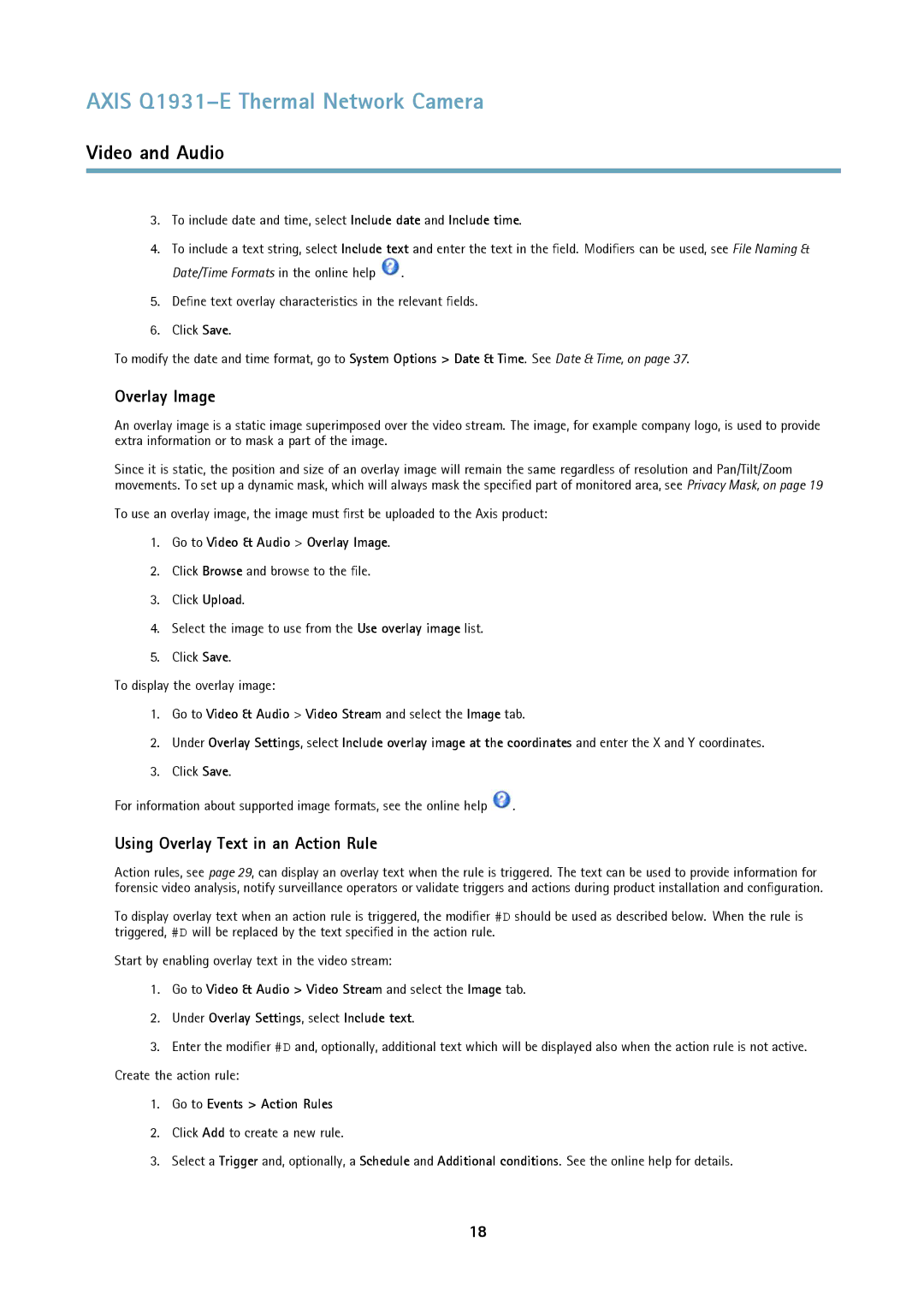 Axis Communications thermal network camera Overlay Image, Using Overlay Text in an Action Rule, Go to Events Action Rules 