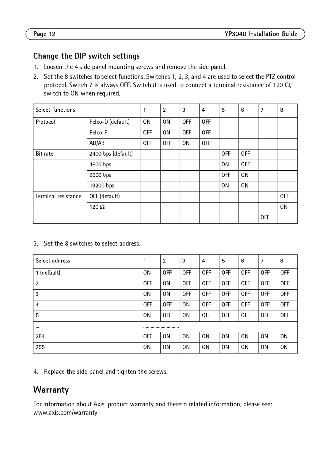 Axis Communications YP3040 manual Warranty, Change the DIP switch settings, Select functions, Select address 