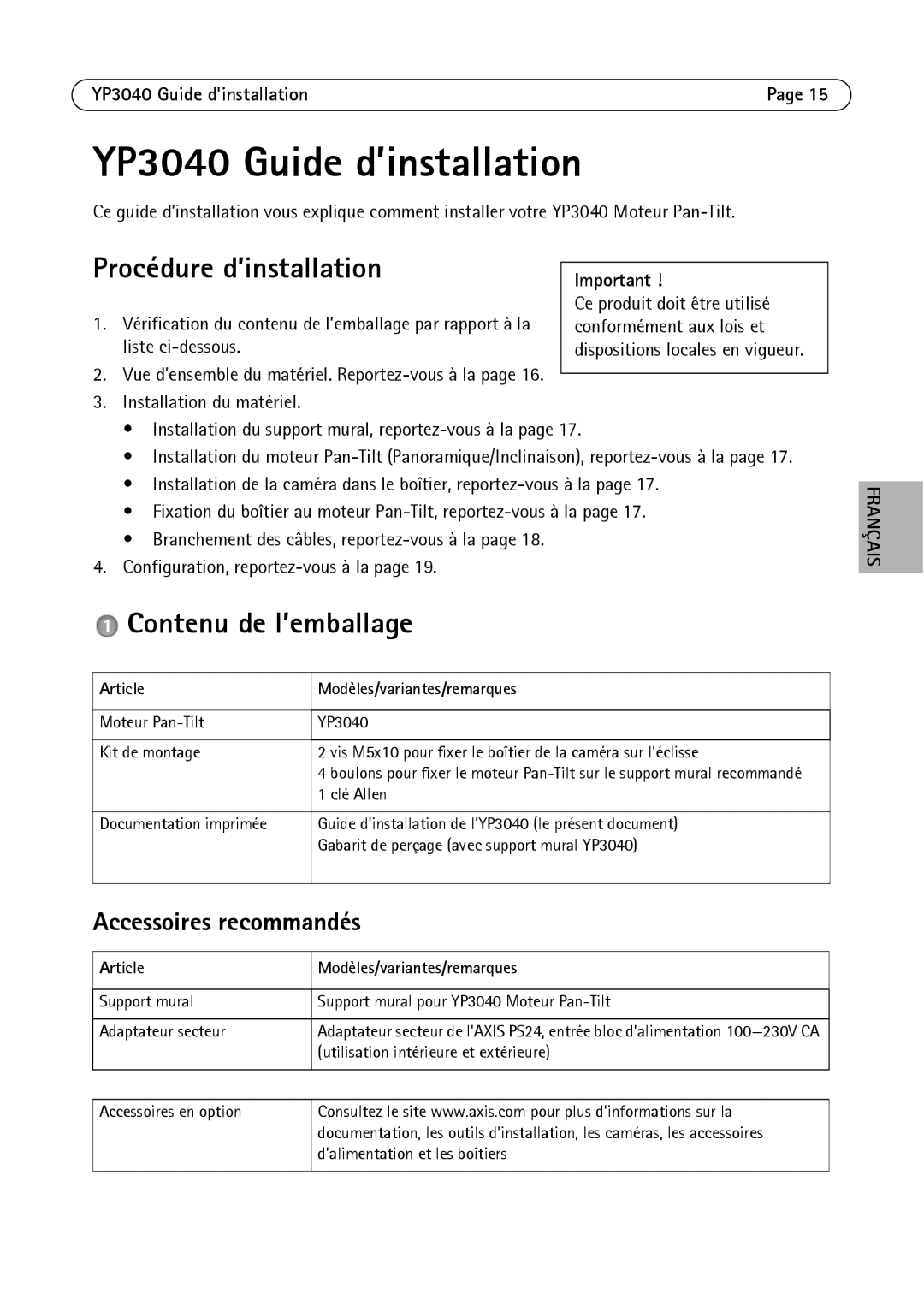 Axis Communications YP3040 manual Procédure d’installation, Contenu de l’emballage, Accessoires recommandés 