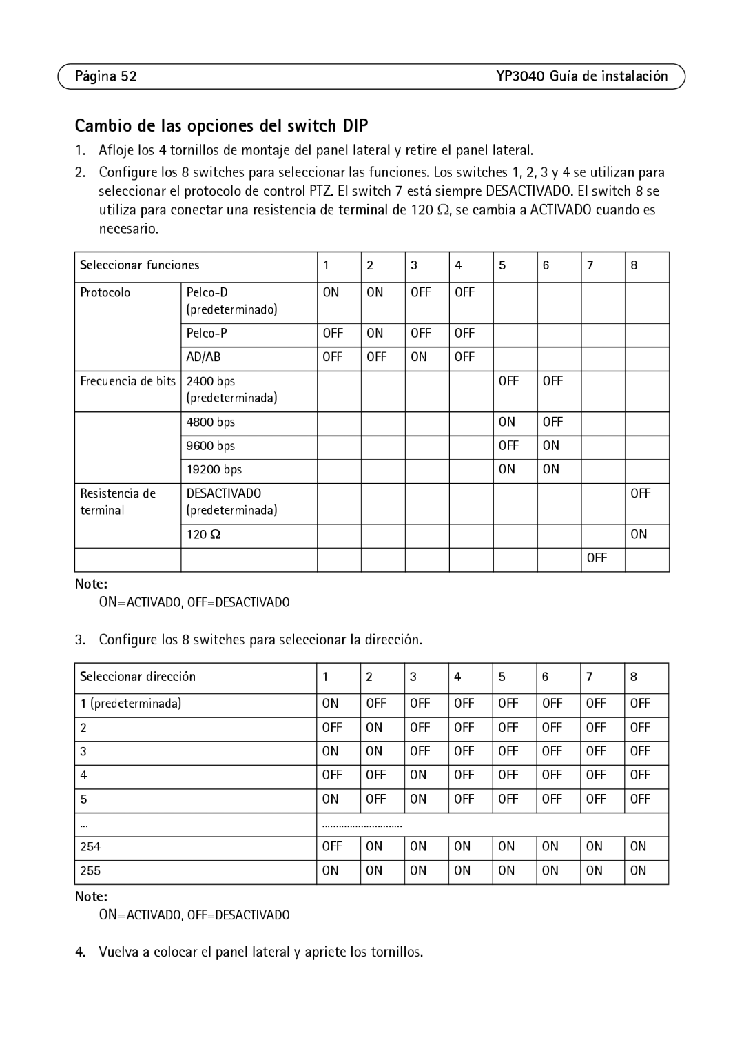 Axis Communications YP3040 manual Cambio de las opciones del switch DIP, Seleccionar funciones, Seleccionar dirección 