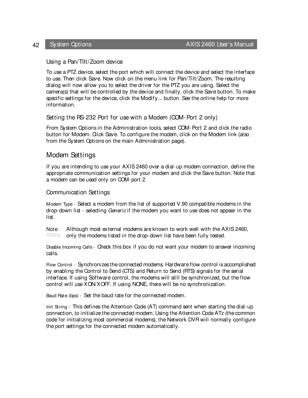 Axisoft Tech 2460 manual Modem Settings, Using a Pan/TIlt/Zoom device, Communication Settings 