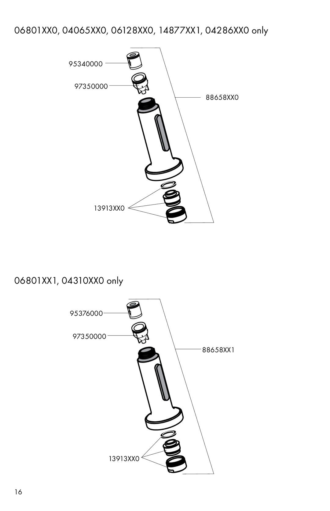 Axor installation instructions 06801XX0, 04065XX0, 06128XX0, 14877XX1, 04286XX0 only, 06801XX1, 04310XX0 only 