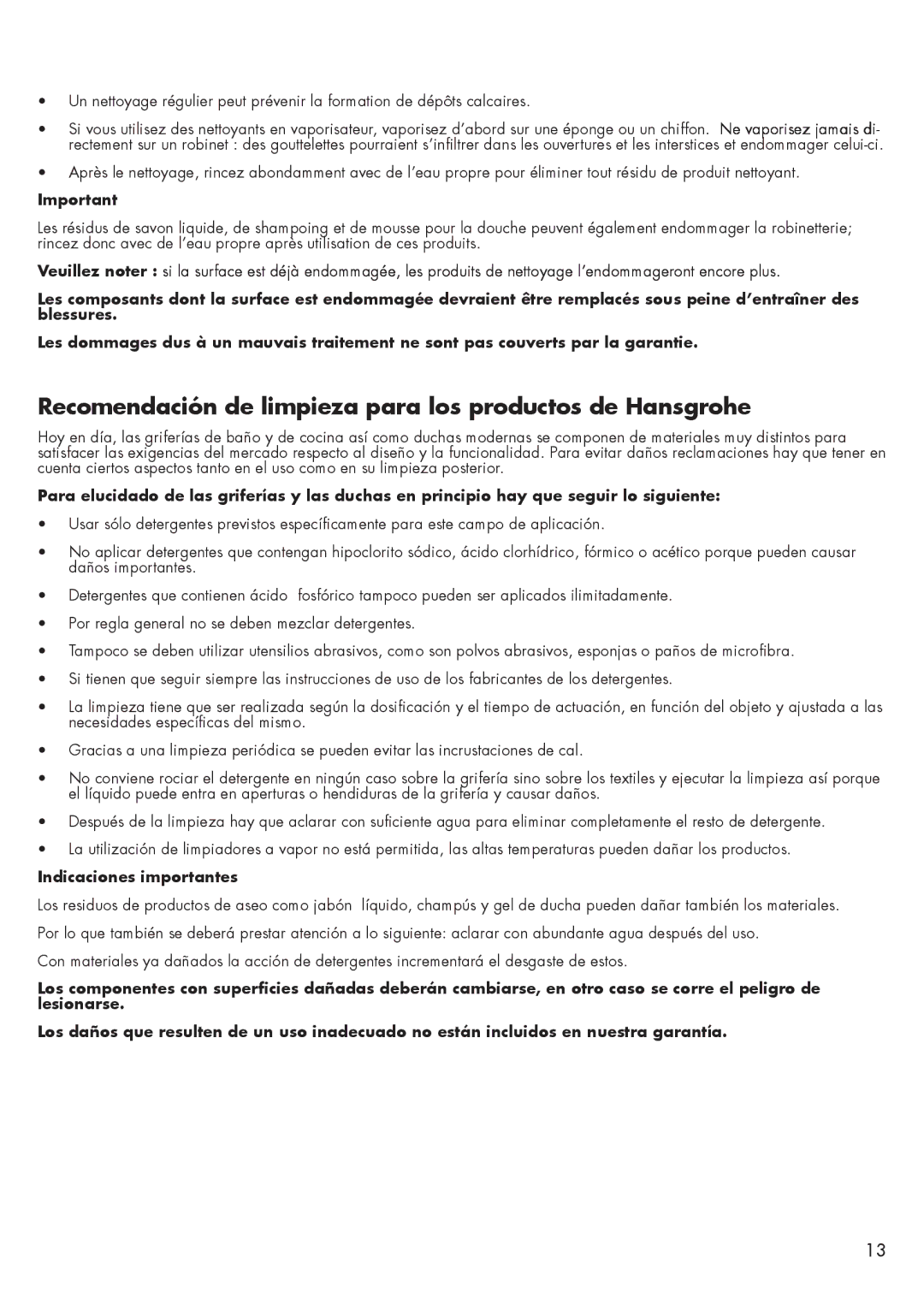 Axor 04076XX0 installation instructions Recomendación de limpieza para los productos de Hansgrohe, Indicaciones importantes 