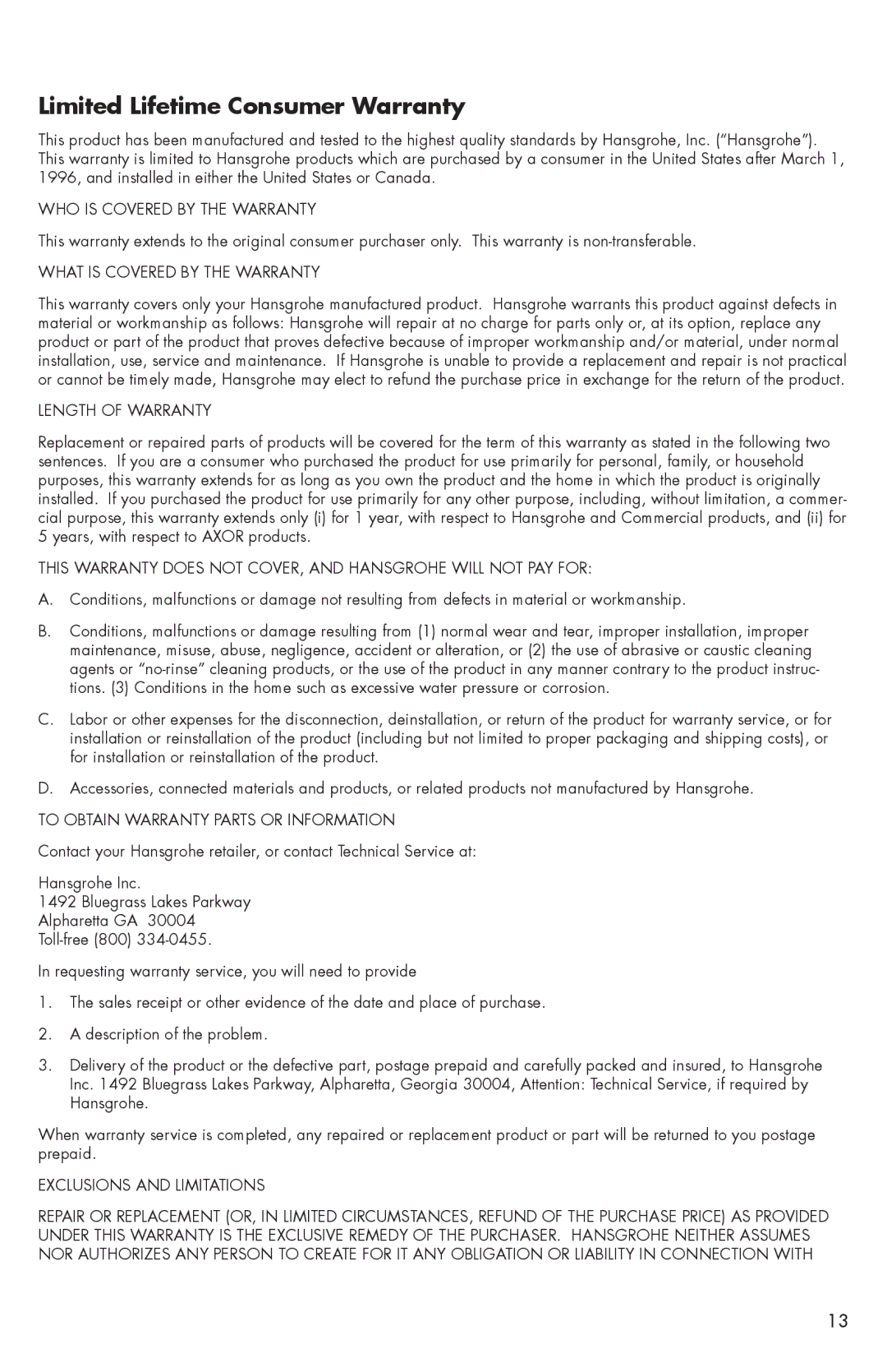 Axor 04170XX0 installation instructions Limited Lifetime Consumer Warranty, WHO is Covered by the Warranty 