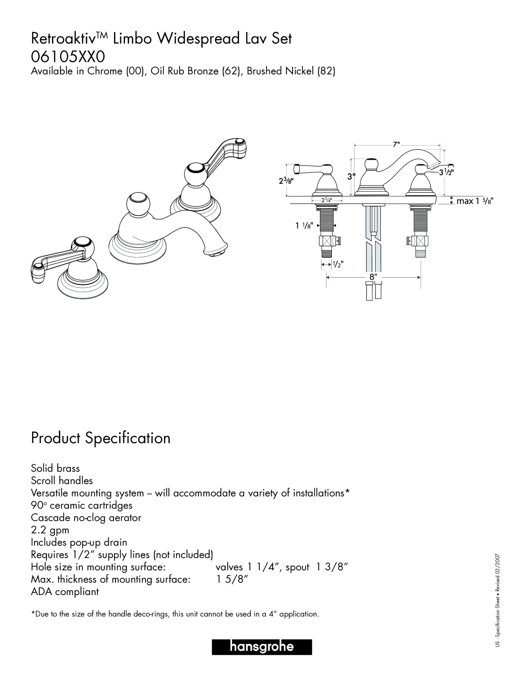 Axor 06105XX0 specifications RetroaktivTM Limbo Widespread Lav Set, Product Specification 