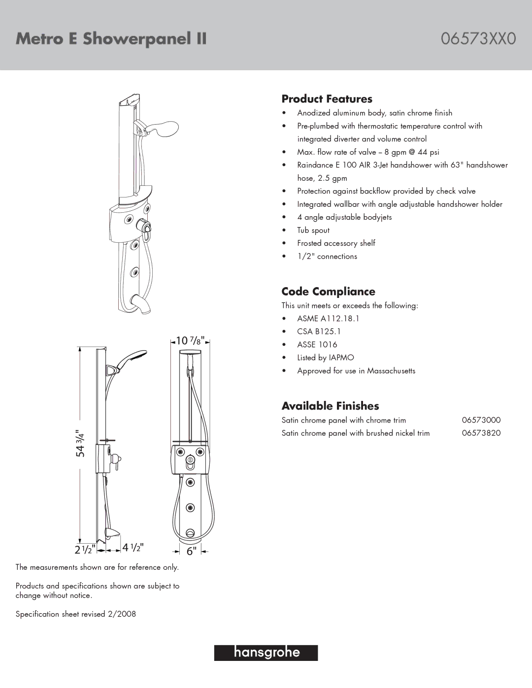 Axor 06573000, 06573820 specifications Metro E Showerpanel 06573XX0, Product Features, Code Compliance, Available Finishes 