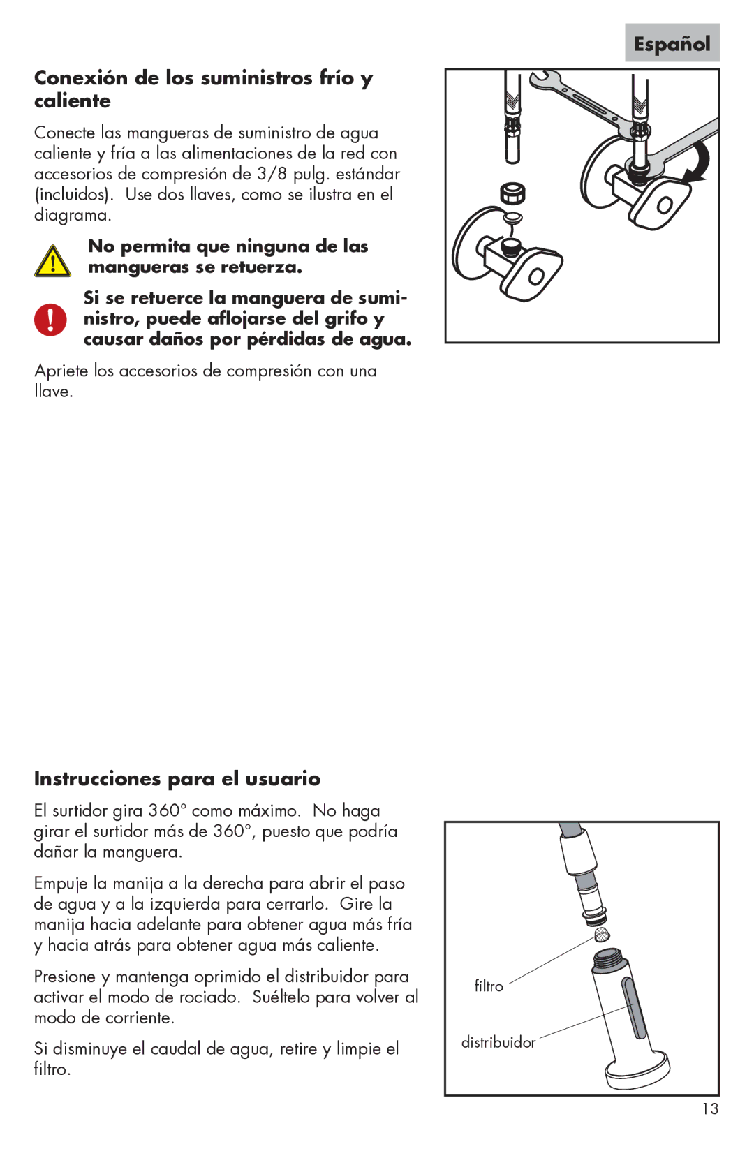 Axor 06801XX0, 06697XX0, 06698XX0, 06675XX0 Conexión de los suministros frío y caliente, Instrucciones para el usuario 