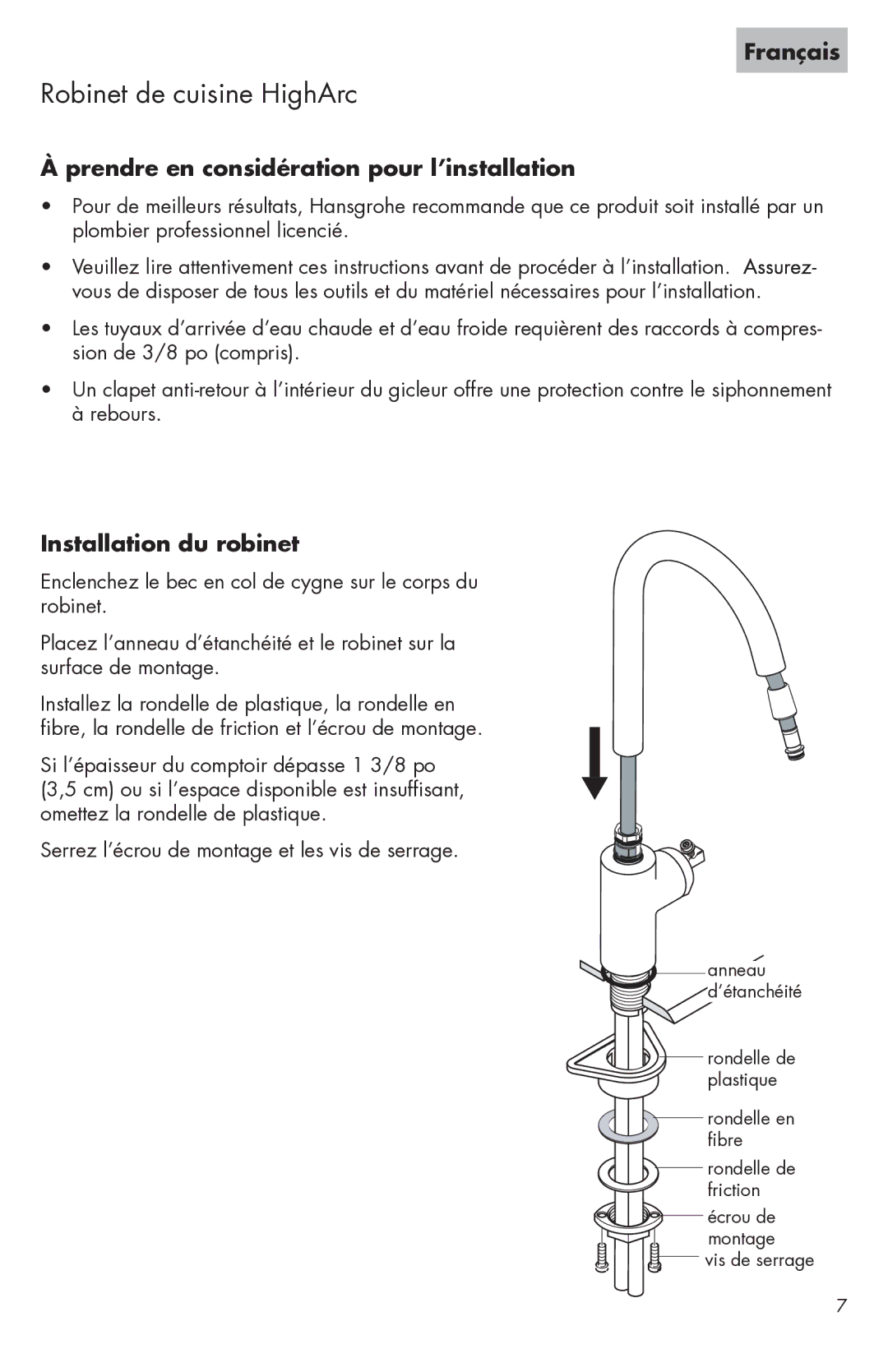 Axor 06694XX0, 06697XX0, 06698XX0, 06675XX0 Français, Prendre en considération pour l’installation, Installation du robinet 