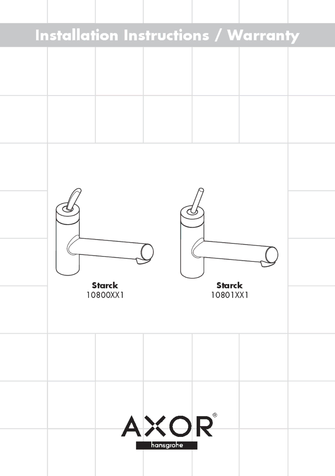 Axor 10800XX1, 10801XX1 installation instructions Installation Instructions / Warranty 