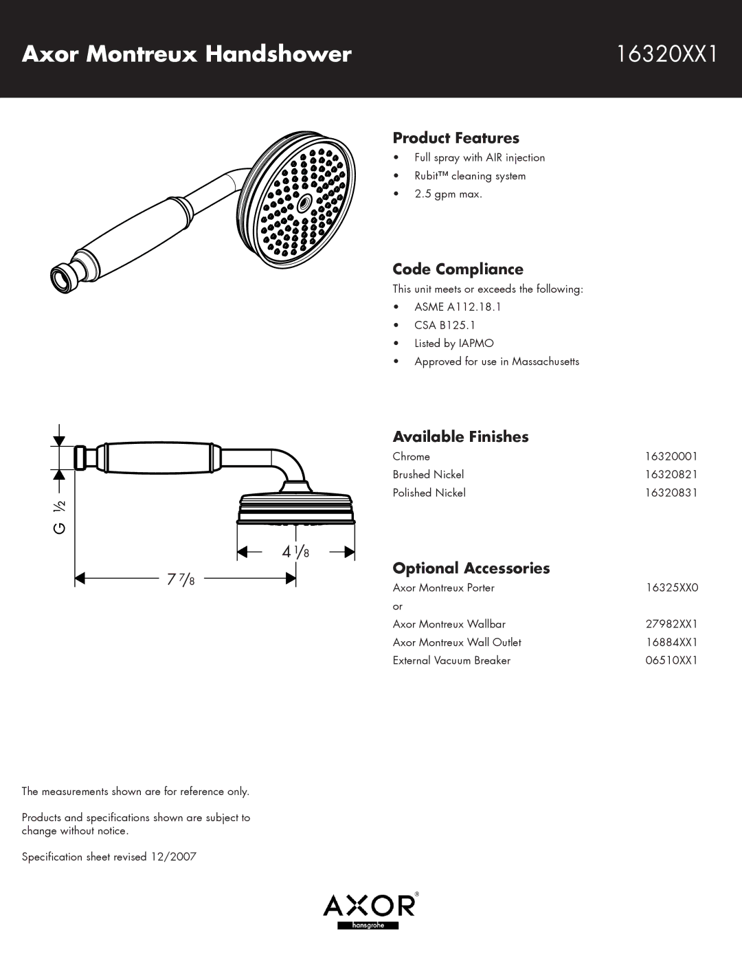 Axor specifications Axor Montreux Handshower 16320XX1, Product Features, Code Compliance, Available Finishes 