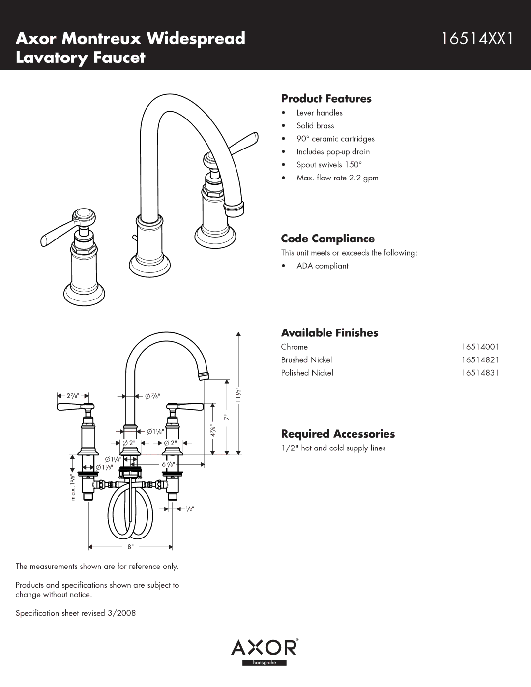 Axor 16514001 specifications Axor Montreux Widespread 16514XX1 Lavatory Faucet, Product Features, Code Compliance 