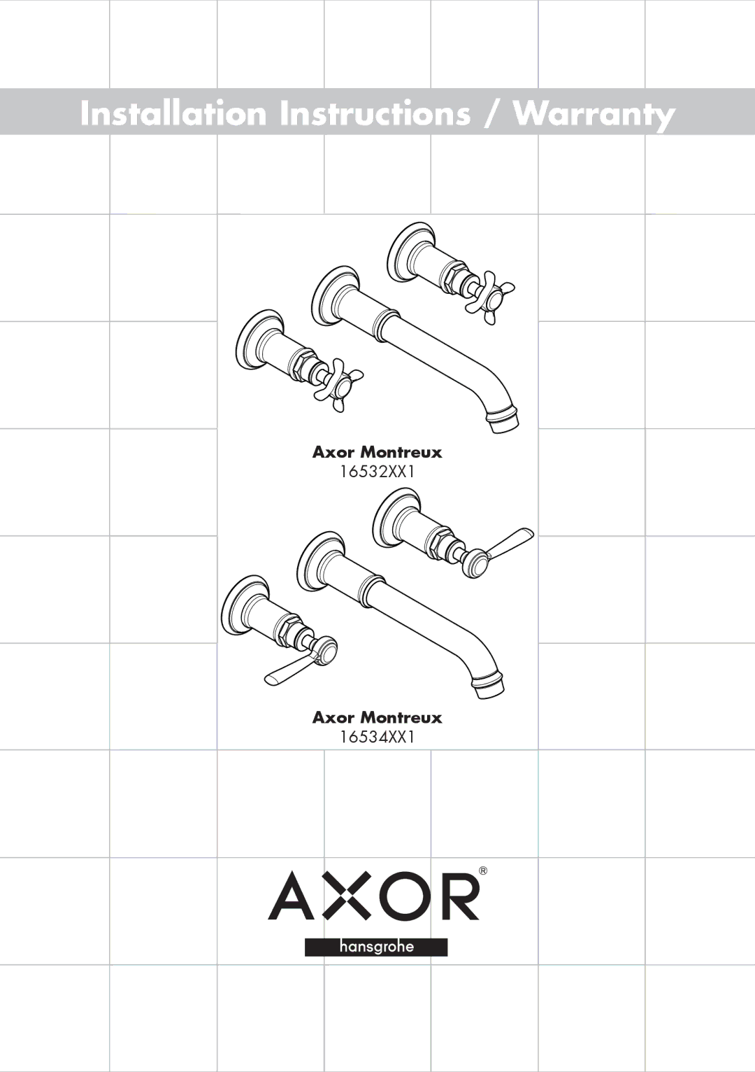 Axor 16534XX1 installation instructions Installation Instructions / Warranty 