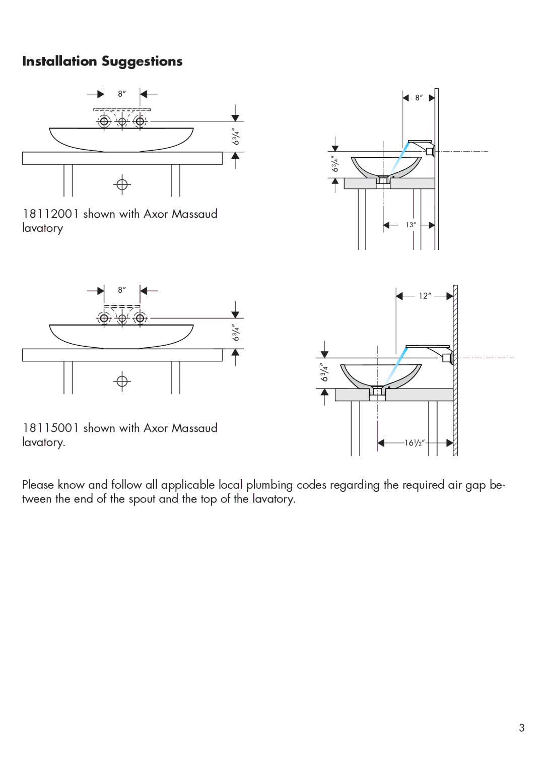 Axor 18113181 installation instructions Installation Suggestions 