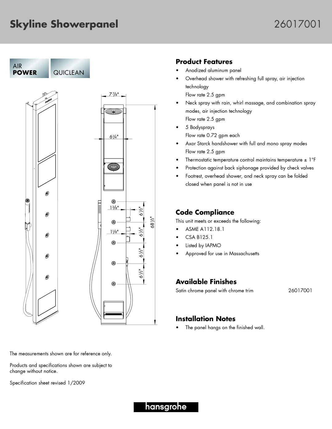 Axor specifications Skyline Showerpanel 26017001, Product Features, Code Compliance, Available Finishes 