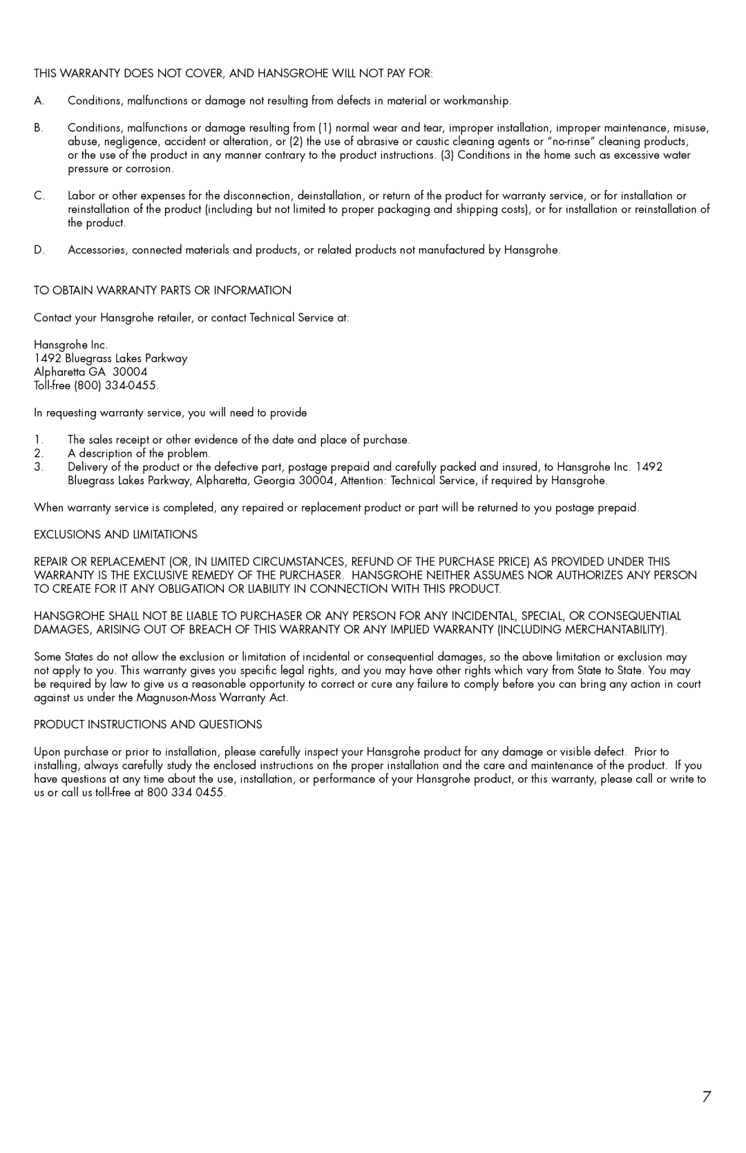 Axor 284466XX1 installation instructions To Obtain Warranty Parts or Information, Product Instructions and Questions 