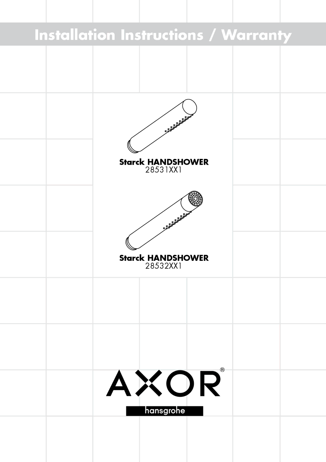 Axor 28532XX1, 28531XX1 installation instructions Installation Instructions / Warranty 