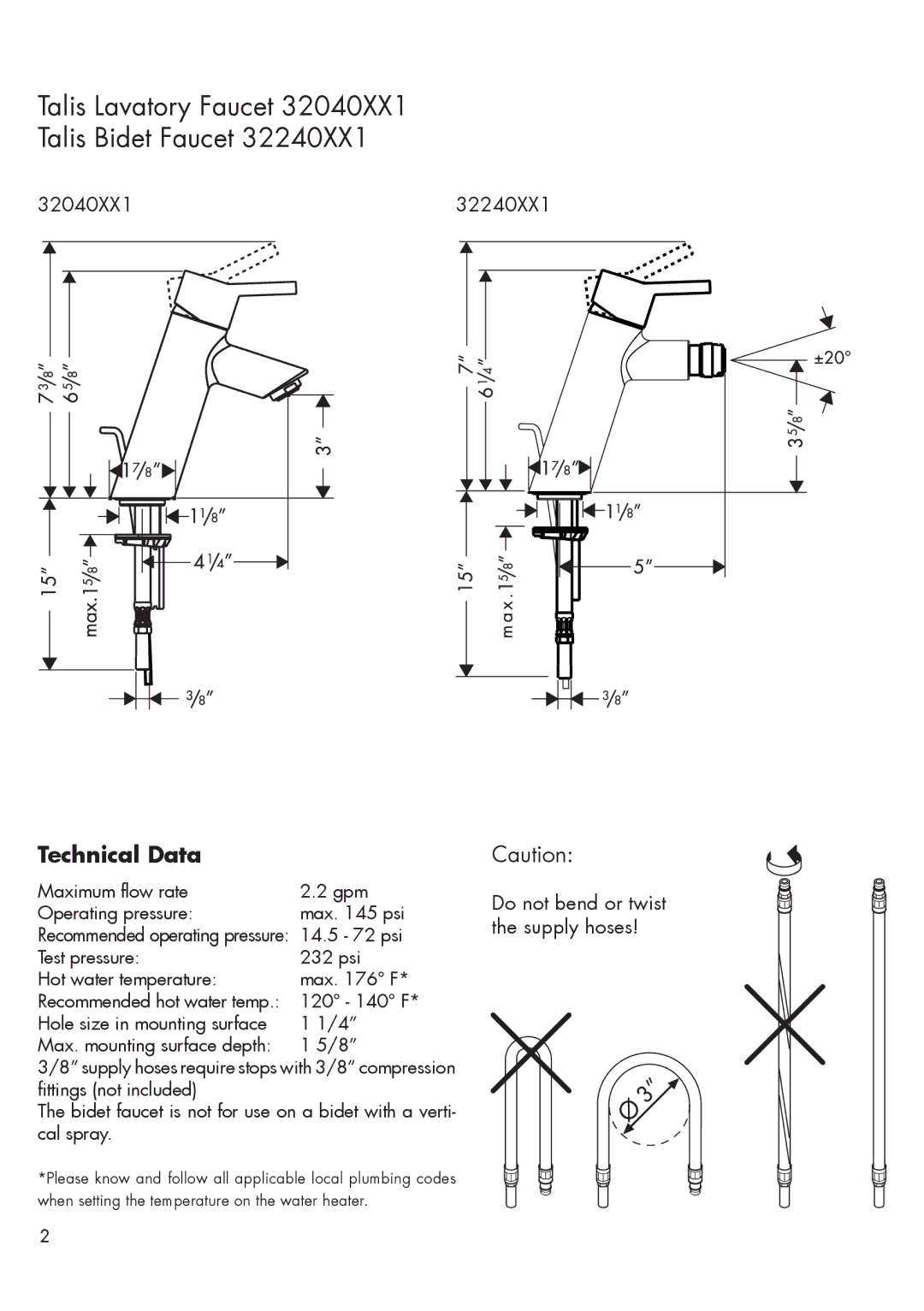 Axor 32040XX1, 32240XX1 installation instructions Talis Lavatory Faucet Talis Bidet Faucet, Technical Data 