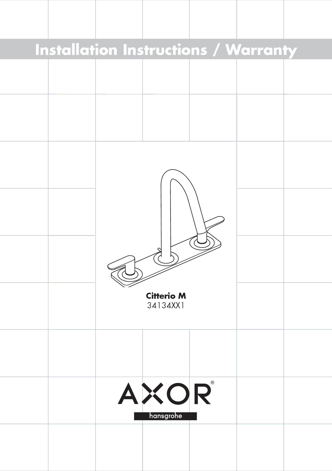 Axor 34134XX1 installation instructions Installation Instructions / Warranty, Citterio M 