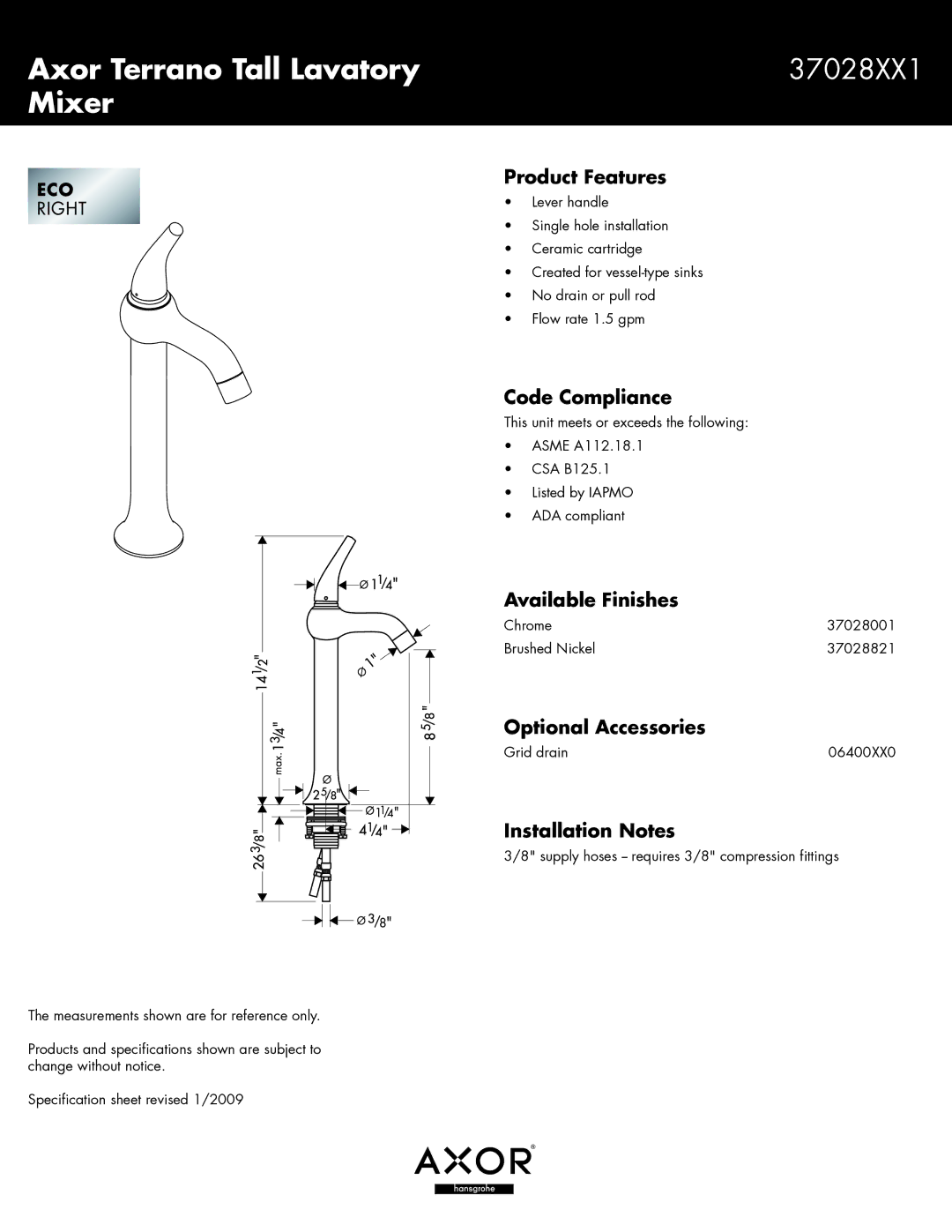 Axor 37028821, 37028001 specifications Axor Terrano Tall Lavatory, Mixer 