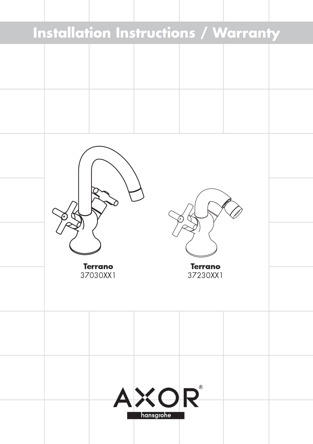 Axor 37230XX1, 37030XX1 installation instructions Installation Instructions / Warranty 