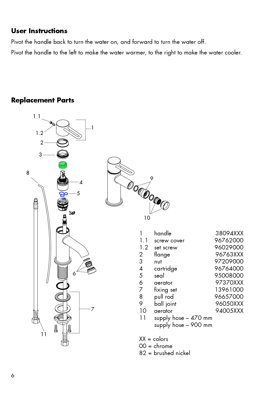 Axor 3802XX1, 38210XX1, 38025XX1 User Instructions, Replacement Parts, 1.1, supply hose - 470 mm supply hose - 900 mm 