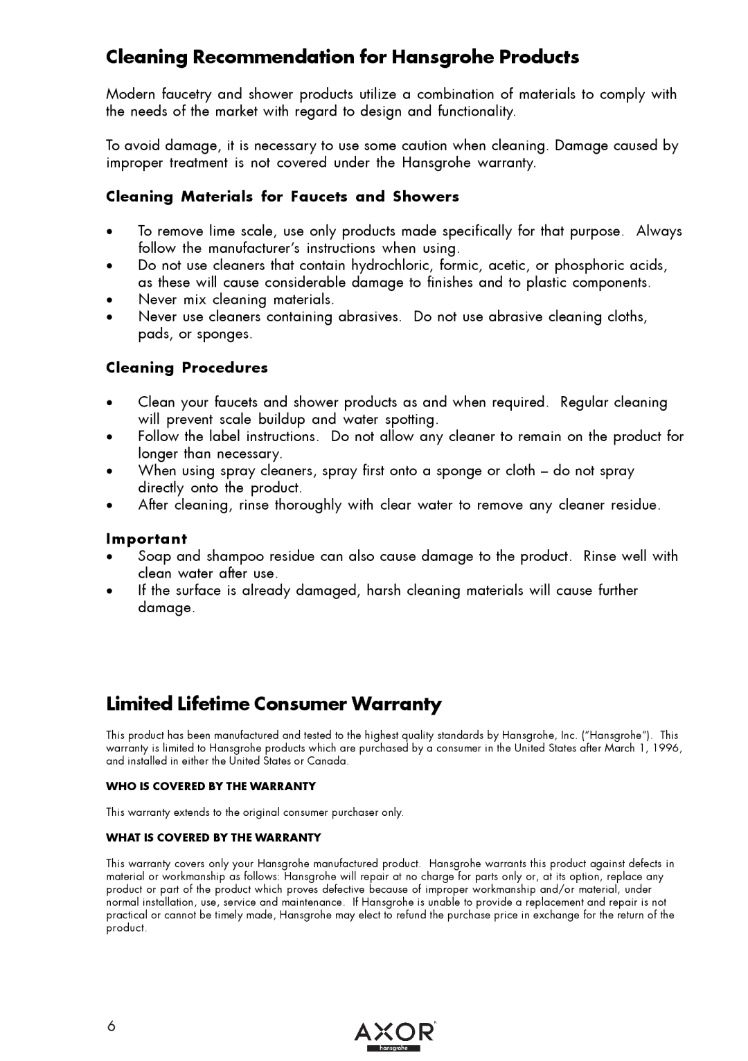 Axor 38053XX1 installation instructions Cleaning Recommendation for Hansgrohe Products, Limited Lifetime Consumer Warranty 