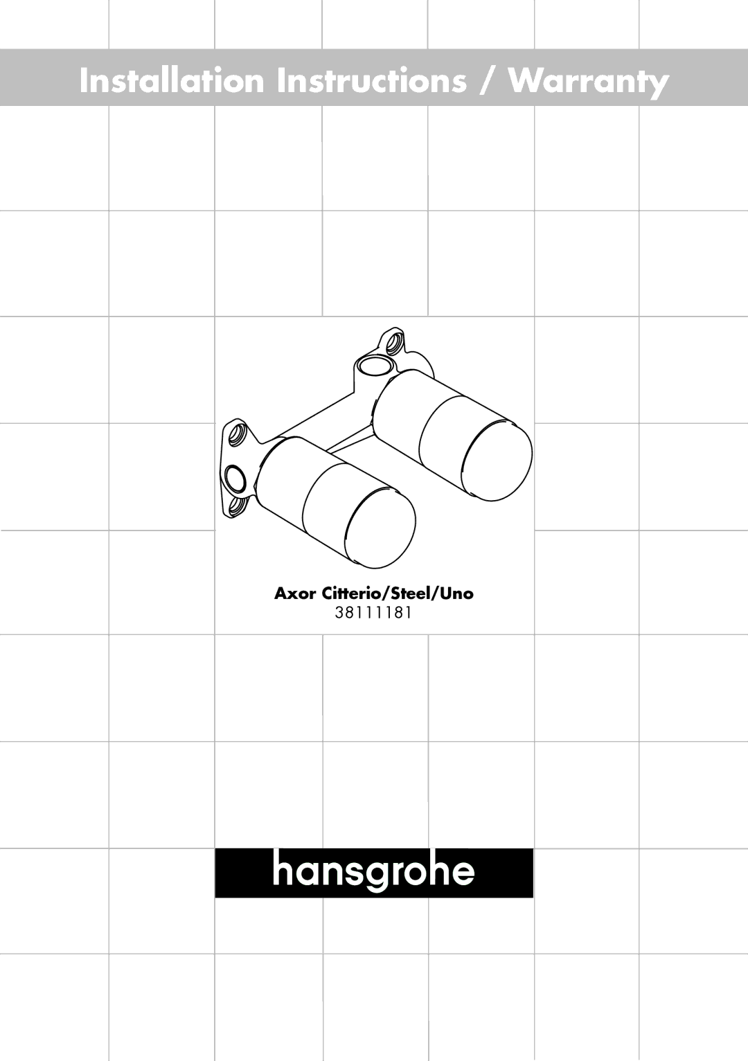 Axor 38111181 installation instructions Installation Instructions / Warranty 