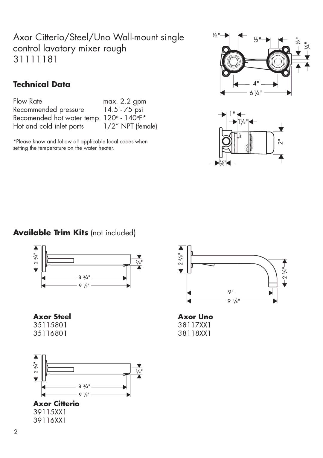 Axor 38111181 installation instructions Technical Data, Available Trim Kits not included 