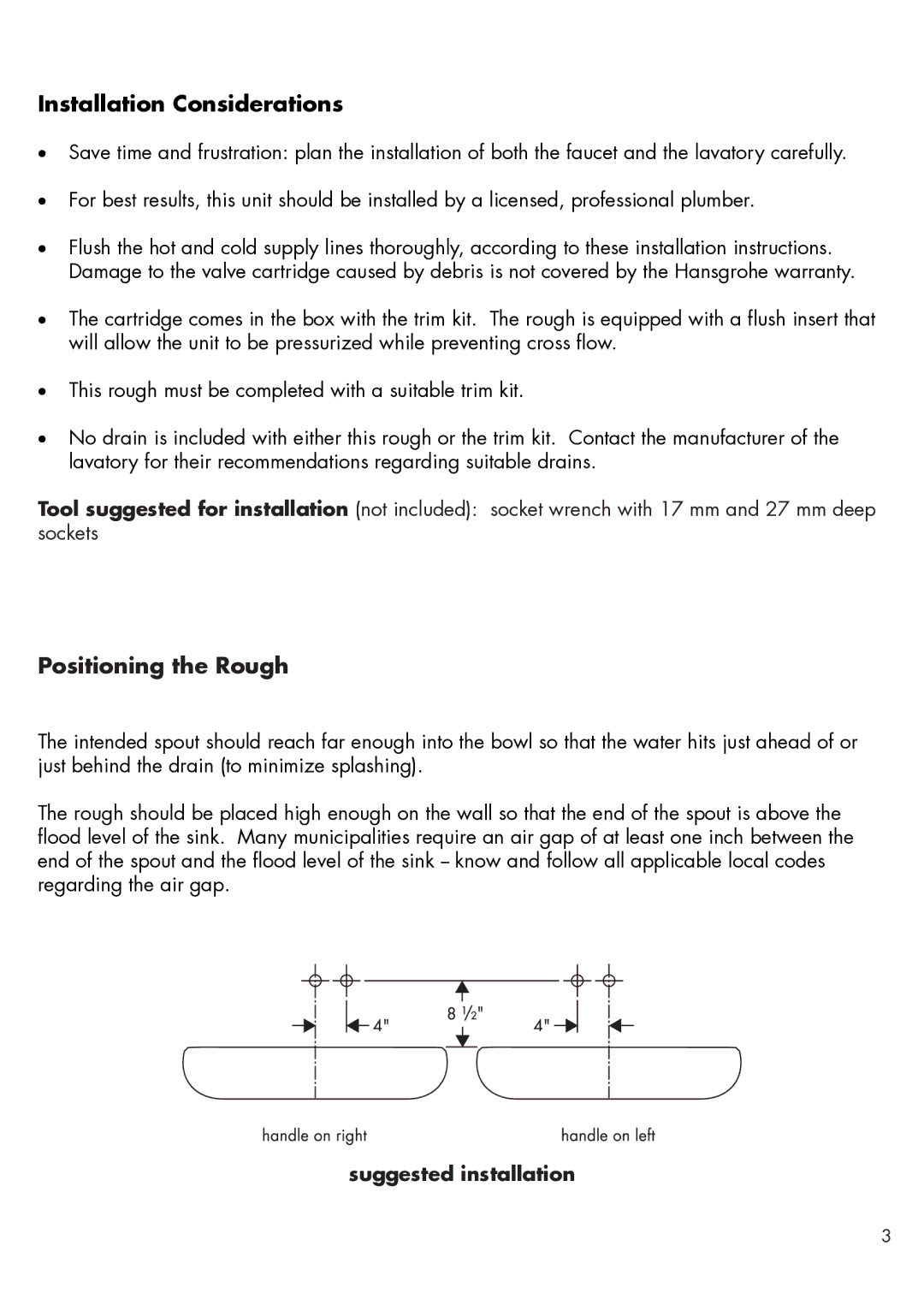 Axor 38111181 installation instructions Installation Considerations, Positioning the Rough 