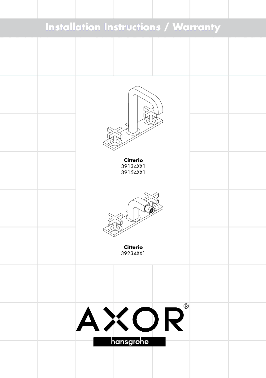 Axor 39154XX1, 39234XX1 installation instructions Installation Instructions / Warranty 