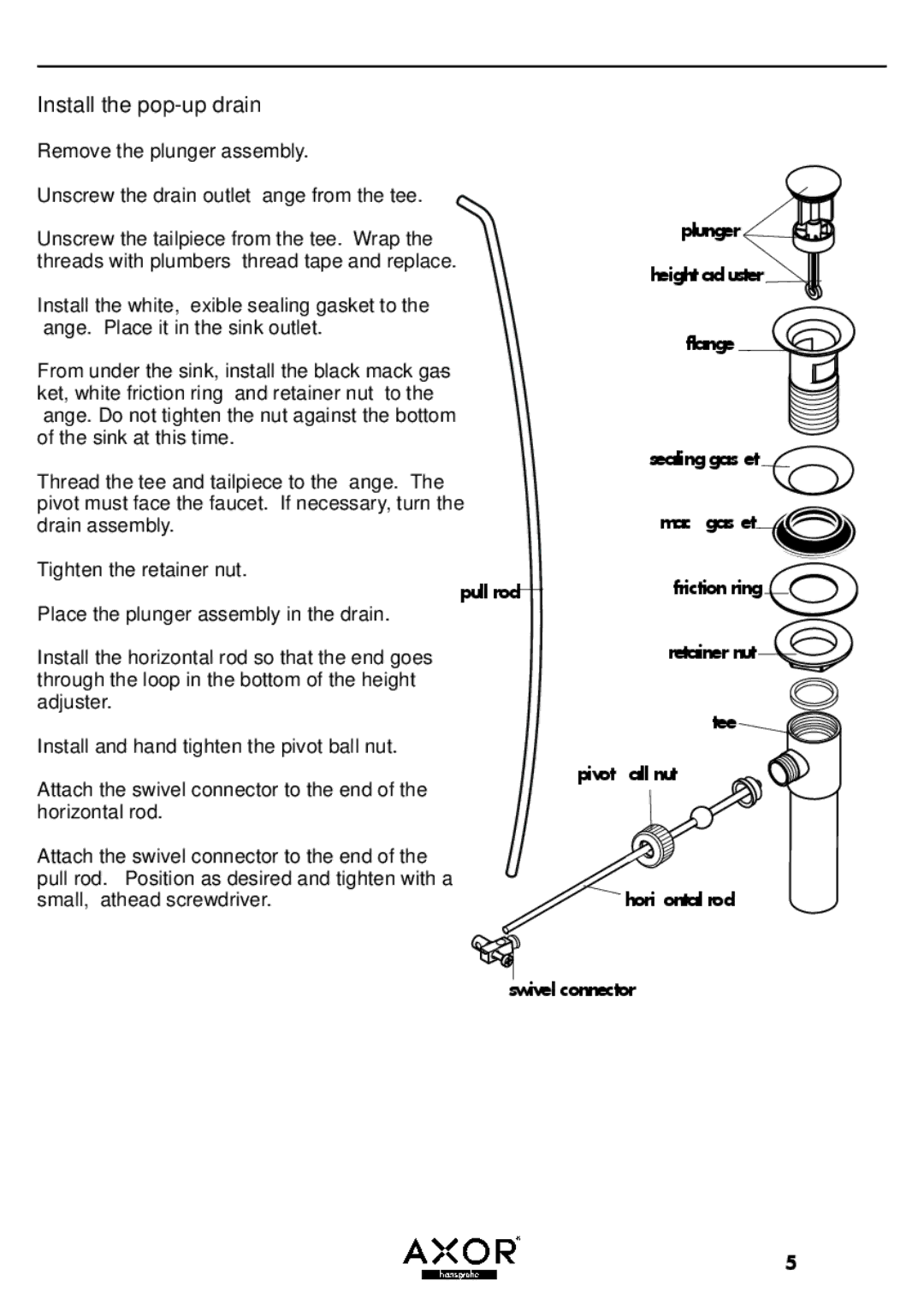 Axor 39154XX1, 39234XX1 installation instructions Install the pop-up drain 