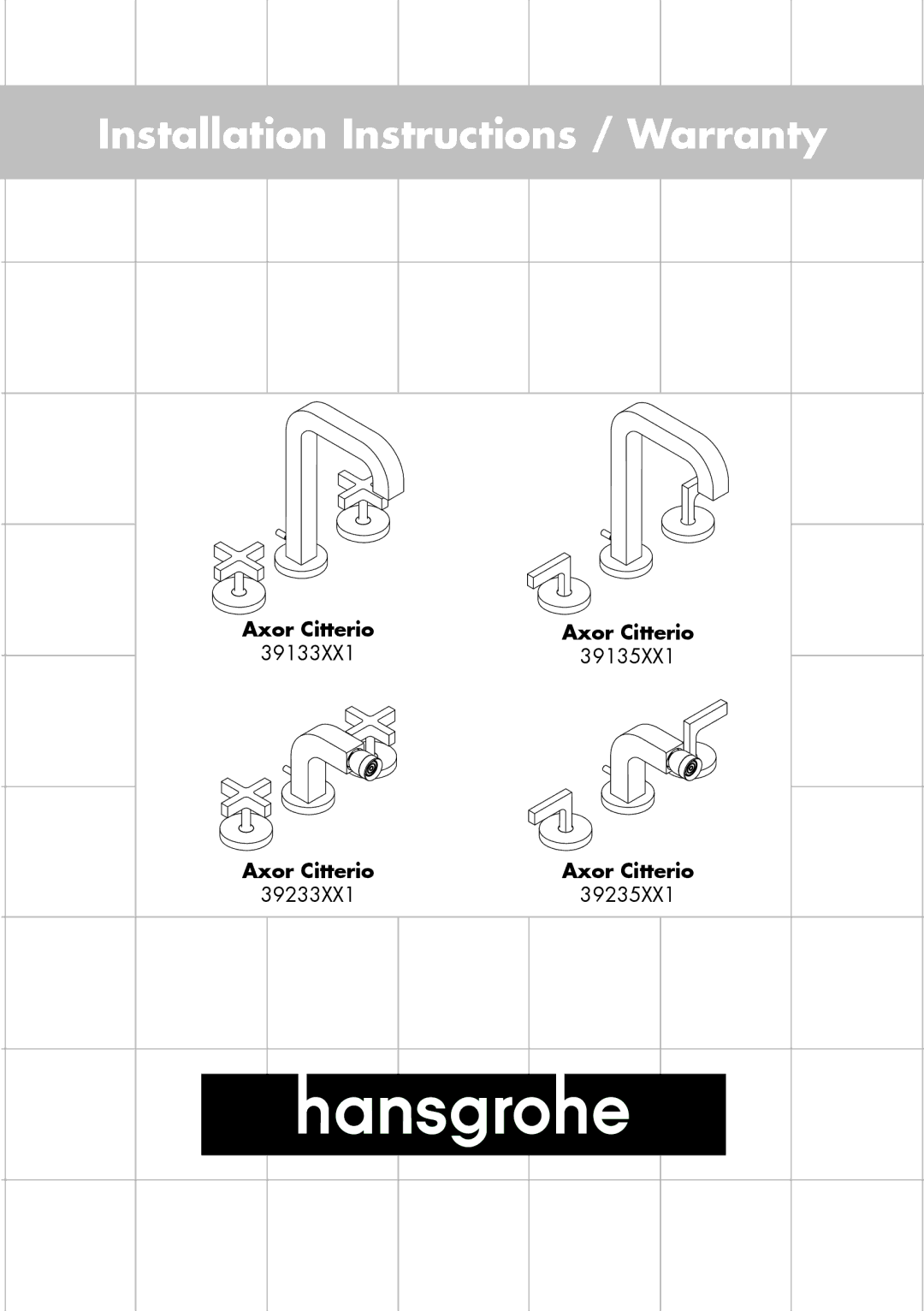 Axor 39233XX1, 39235XX1, 39135XX1, 39133XX1 installation instructions Installation Instructions / Warranty 