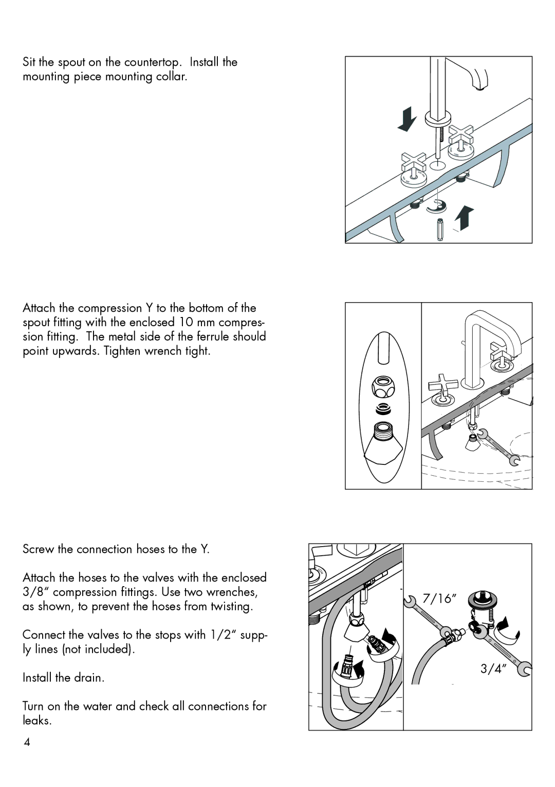 Axor 39235XX1, 39233XX1, 39135XX1, 39133XX1 installation instructions Screw the connection hoses to the Y 