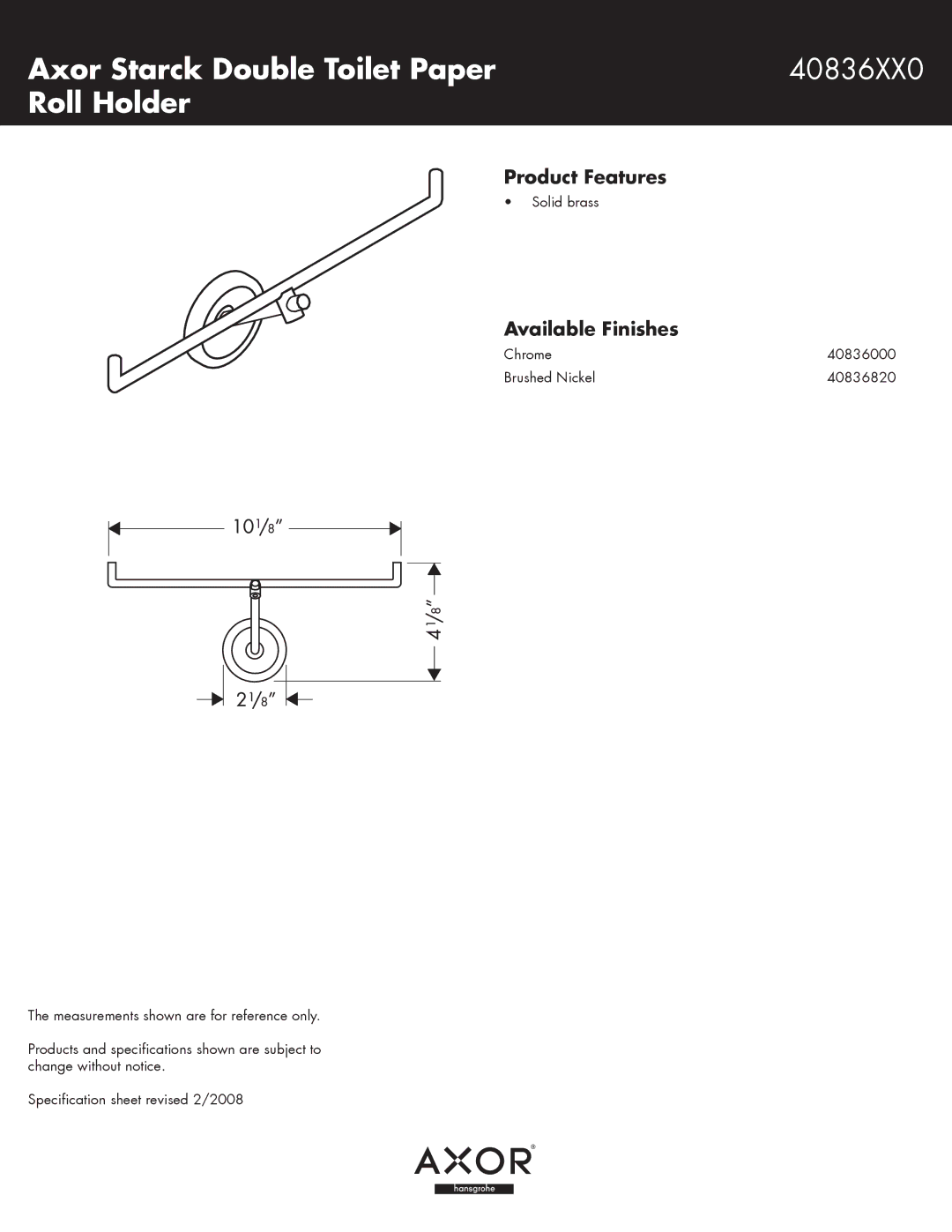 Axor 40836820 specifications Axor Starck Double Toilet Paper 40836XX0 Roll Holder, Product Features, Available Finishes 