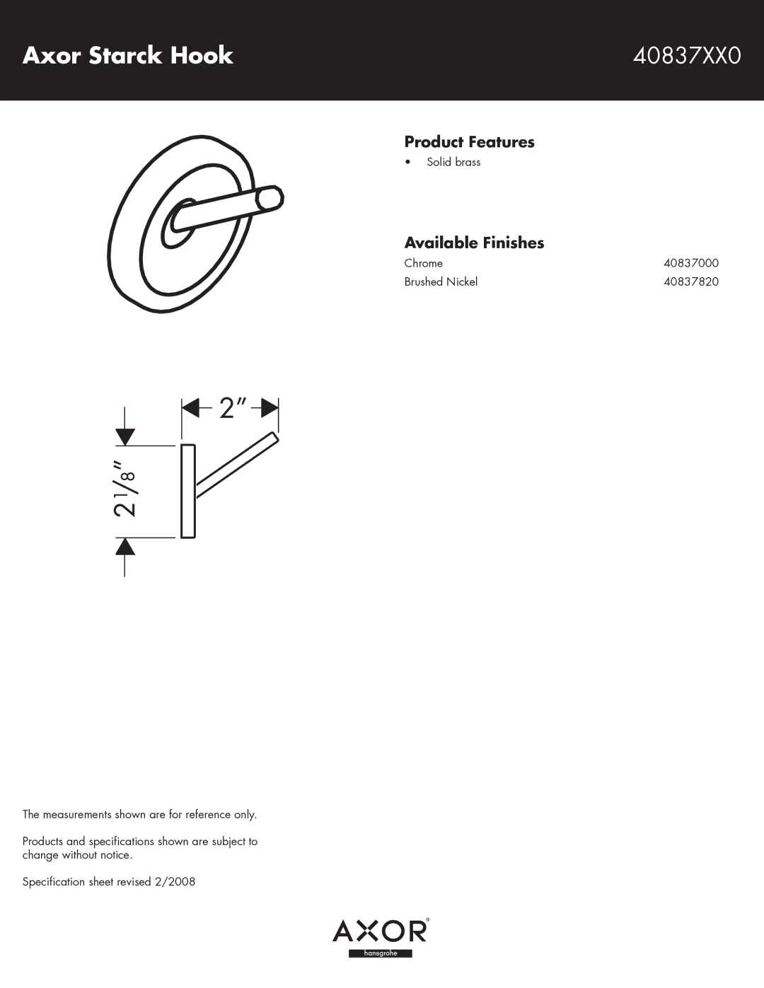 Axor specifications Axor Starck Hook 40837XX0, Product Features, Available Finishes 