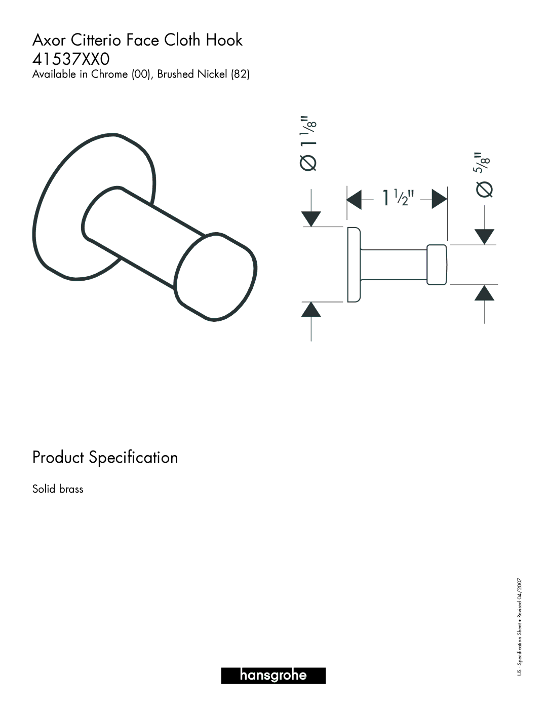 Axor 41537XX0 specifications Axor Citterio Face Cloth Hook 