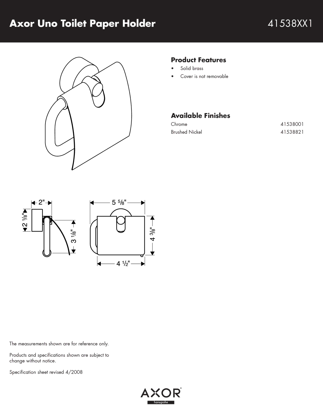 Axor 41538001, 41538821 specifications Axor Uno Toilet Paper Holder 41538XX1, Product Features, Available Finishes 