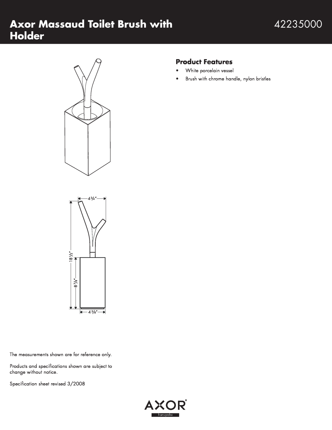 Axor 42235000 specifications Axor Massaud Toilet Brush with, Holder, Product Features, Specification sheet revised 3/2008 