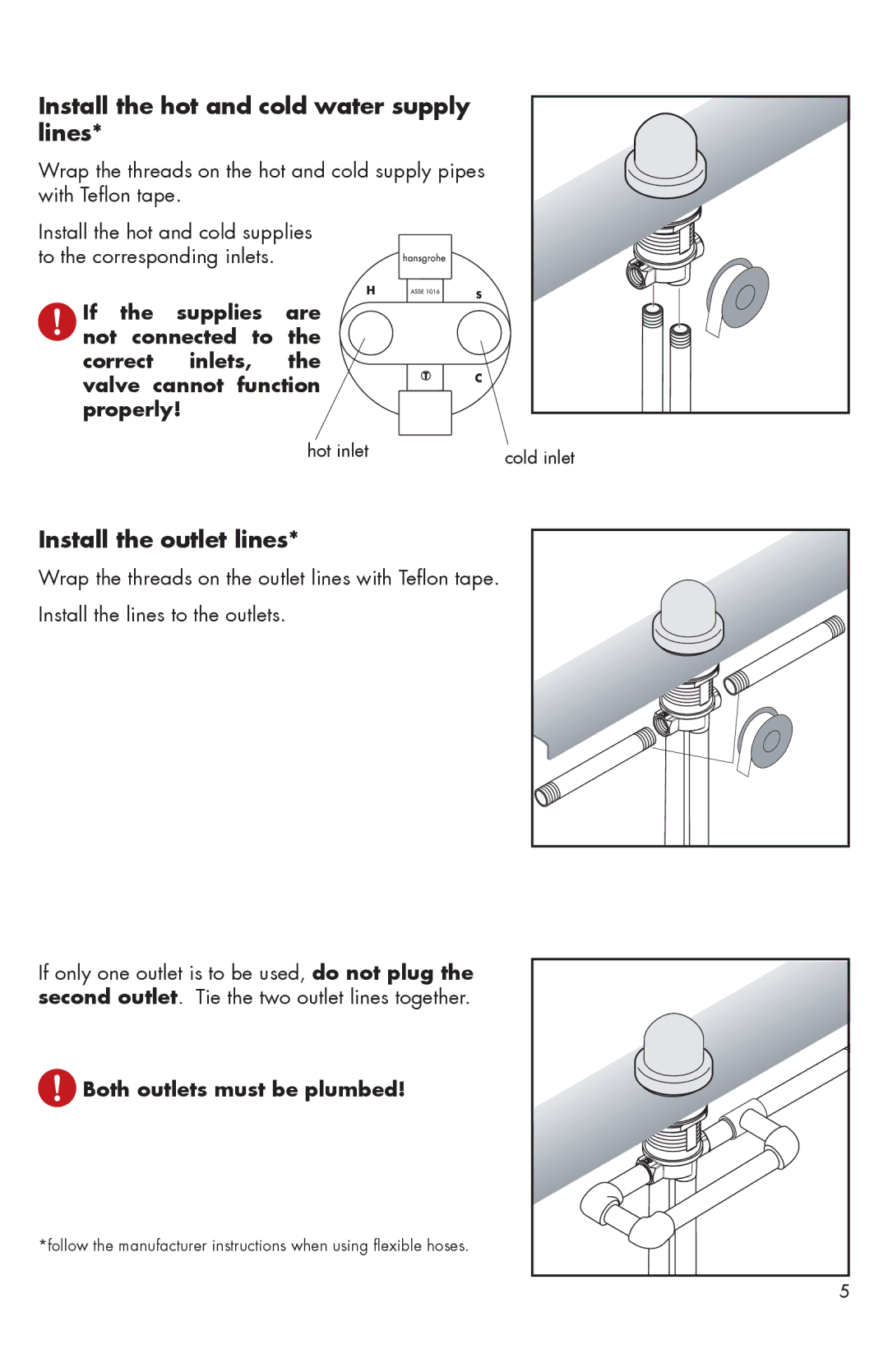 Axor 06456XX0, 6405000, 06455XX0, 06452XX0, 06453XX0 Install the hot and cold water supply lines, Install the outlet lines 